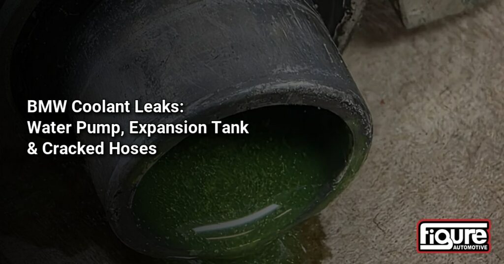 BMW Coolant Leaks: Water Pump, Expansion Tank and the Hoses That Crack
