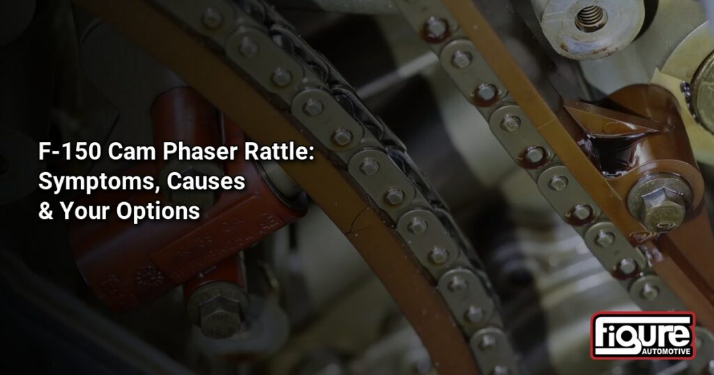 F-150 Cam Phaser Rattle: Symptoms, Causes and Your Options